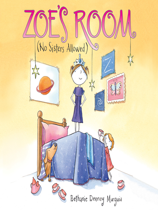 Title details for Zoe's Room by Bethanie Deeney Murguia - Available